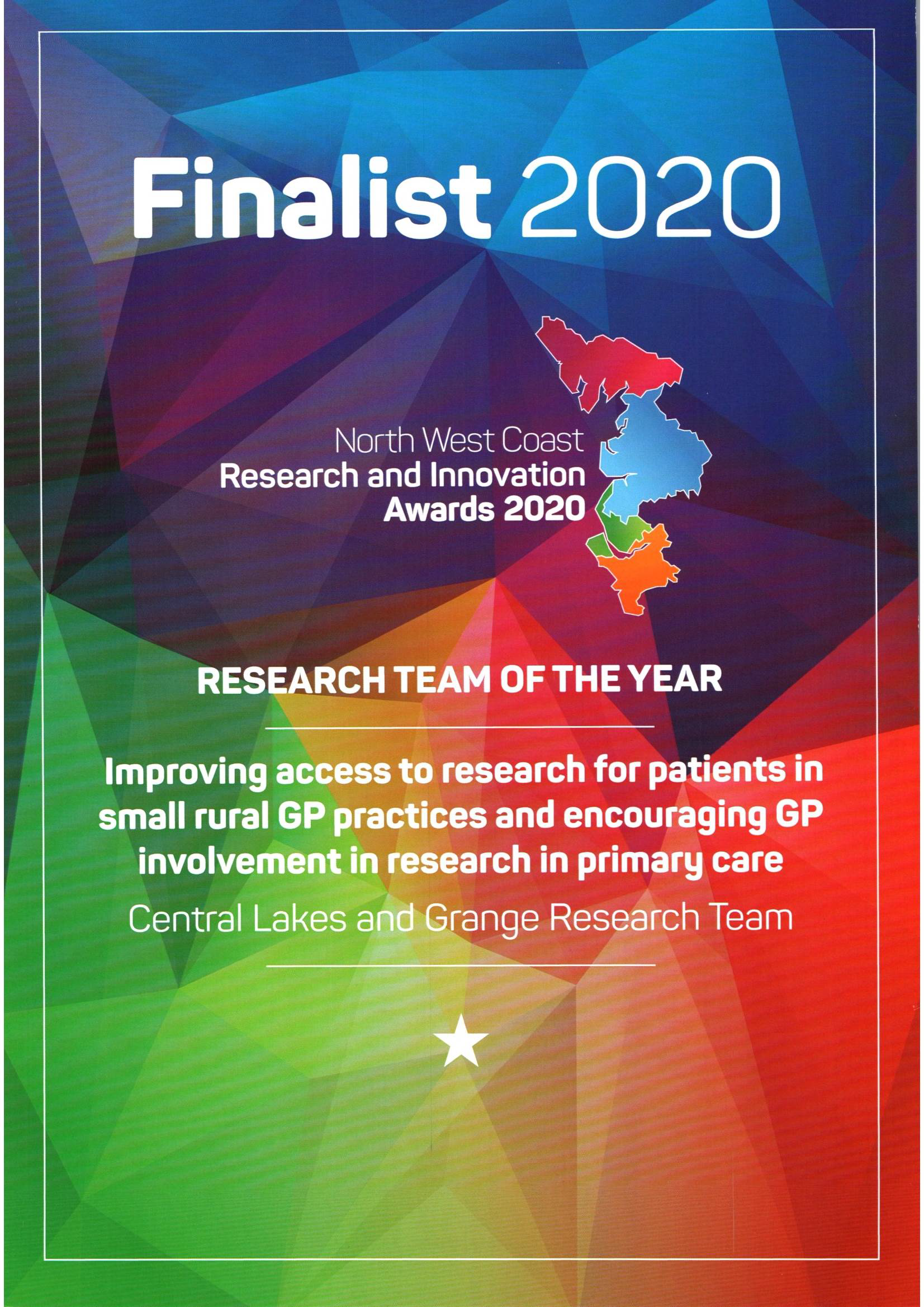 Finalist 2020 Research Team of the Year improving access to research for patients in small rural gp practices and encouraging gp involvement in research in primary care 